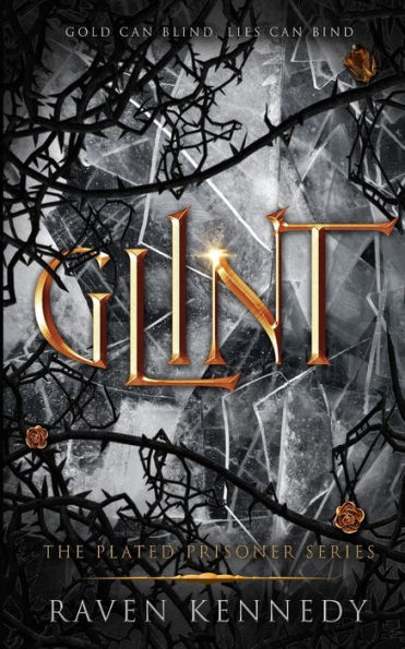 Glint (Plated Prisoner Series #2)